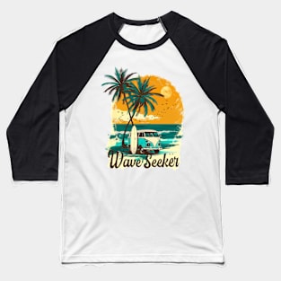 Wave seeker Retro Summer Vibes Beach Life Classic Car Novelty Gift Baseball T-Shirt